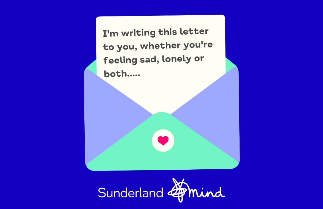 A letter for… when you are feeling sad, lonely or both